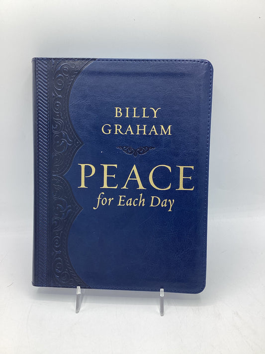 Peace for Each Day-Billy Graham